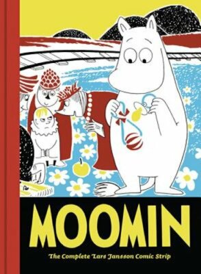 Moomin Book Six: The Complete Lars Jansson Comic Strip by Lars Jansson: New