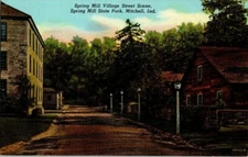 Indiana Vintage Postcard Mitchell Spring Hill State Park Village Street Scene