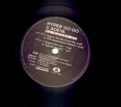 Hyper Go Go Do Watcha Do Vinyl Single 12inch NEAR MINT CNR Music Germany