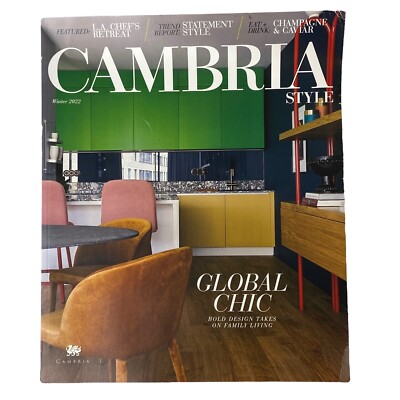 Cambria Style Magazine Winter 2022 Global Chic Issue Home Design Style