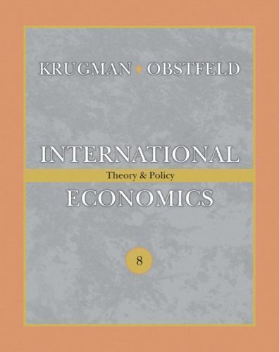 International Economics: Theory and Policy by Krugman, Paul R