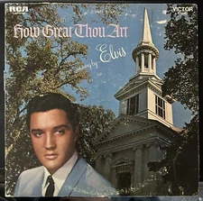 Elvis Presley "How Great Thou Art" Vinyl Record LP