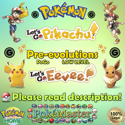  Shiny Non-shiny Pre-evolutions Level 1 PoGo 6IV XL Let's Go PE HOME ( Legal)