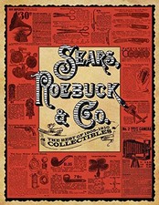 SEARS, ROEBUCK & CO.: THE BEST OF 1905-1910 COLLECTIBLES By Roebuck & Co. Sears