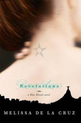 Revelations (Blue Blood, Book 3) (Blue Bloods Novel) - Paperback - GOOD