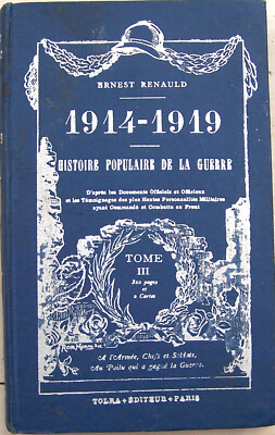 1914-1919 Volksgeschichte des Krieges Ernest RENAULD Band 3 1924 Karton sehr guter Zustand