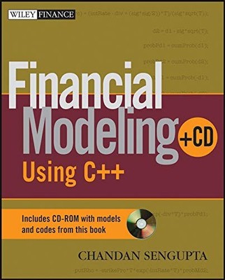 FINANCIAL MODELING USING C++ By Chandan Sengupta