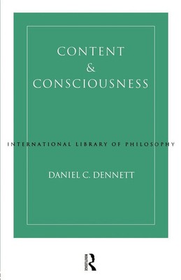Content and Consciousness Daniel C. Dennett Taschenbuch Englisch 1986 Routledge