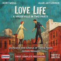 Audio Cd - Orchestra Of Opera North - Kurt Weill: Love Life - Capriccio -D- Neu