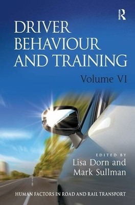 Driver Behaviour and Training (Human Factors in Road and Rail Buch Routledge
