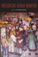 H. A. Overstreet (U. A.) | Influencing Human Behavior | Taschenbuch | Englisch