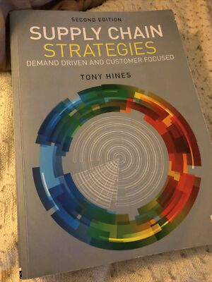 Supply Chain Strategies : Demand Driven and Customer Focused, Paperback by Hi...