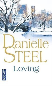 Loving von STEEL, Danielle | Buch | Zustand gut