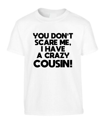 Cousin Kinder Jungen Mädchen T-Shirt Tante Verwandte verrückt lustig Geschenk Familie cool