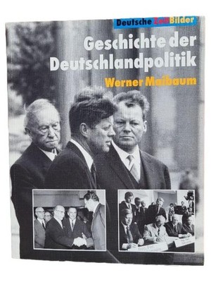 Geschichte Deutschlandpolitik Politikbuch Werner MaiBaum Taschenbuch Deutsch