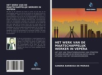 Sandra Barbosa De Morais | HET Werk VAN DE Maatschappelijk Werker IN Vepera