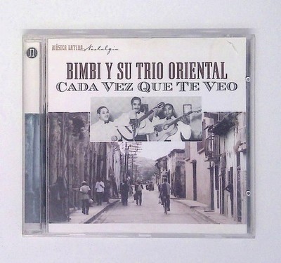 Cada Vez Que Te Veo Bimbi Y Su Trio Oriental: