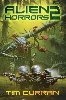 Alien Horrors 2 By Joe Morey - New Copy - 9781937128357