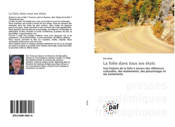 La Folie Dans Tous Ses éTats Eric FèVre-image