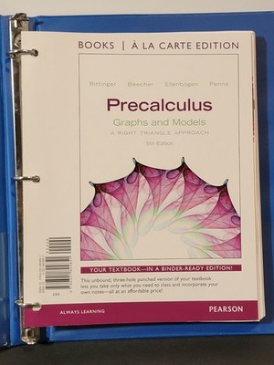 Precalculus : Graphs and Models, Books a la Carte 5th Edition Chapters 1-5 Only