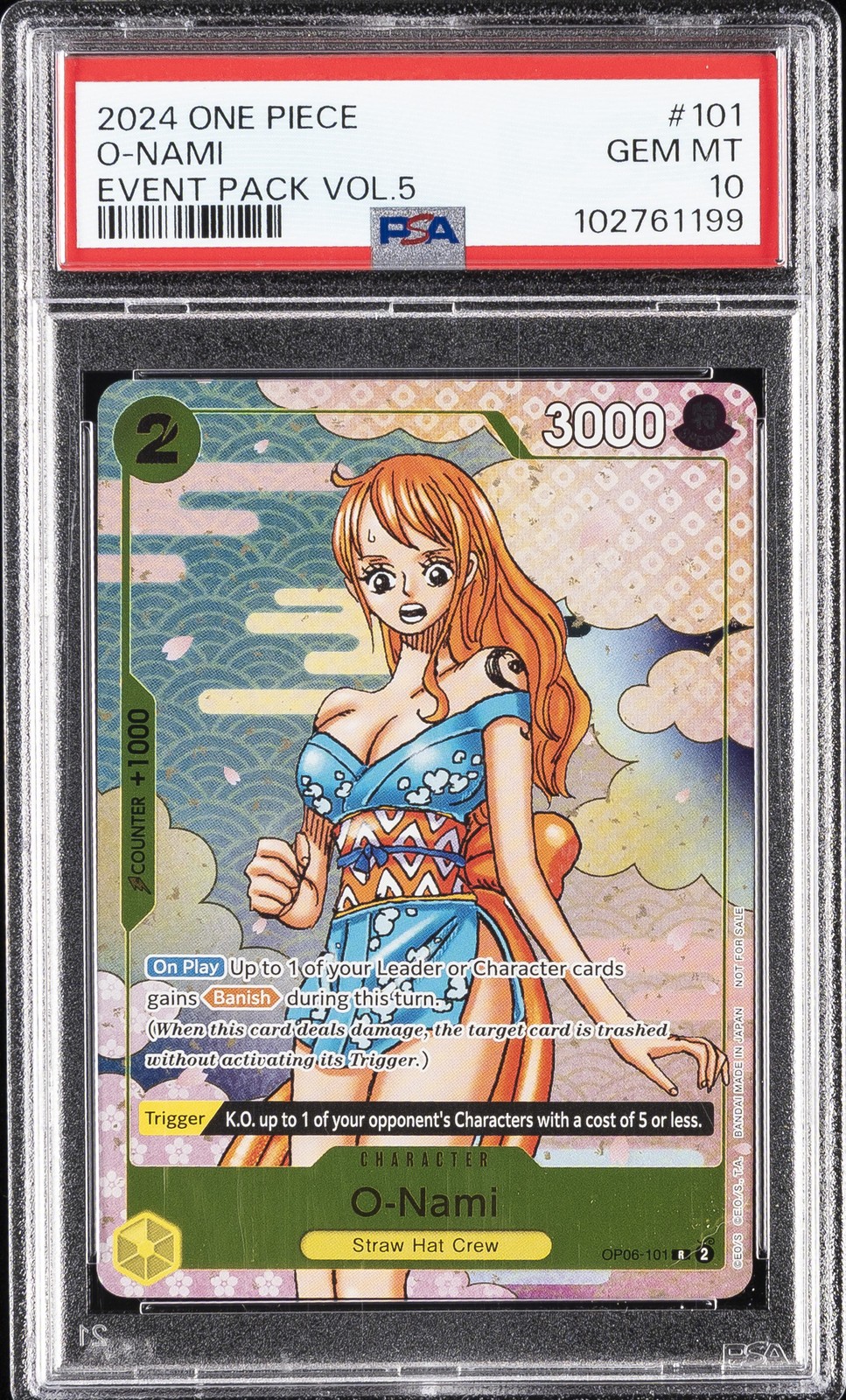 2024 ONE PIECE EVENT PACK VOL.5 #101 O-NAMI PSA 10