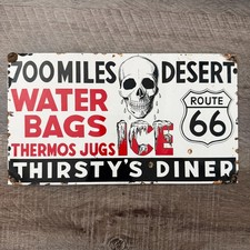 Vintage Ande Rooney Route 66 Thirsty's Diner 700 Miles Porcelain Sign 12.25 x 7"