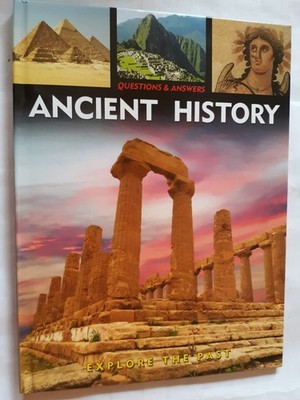 Questions & Answers: Ancient History: Learn About the Past by Arcturus (2012...
