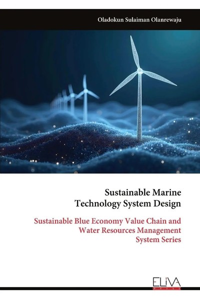 Oladokun Sulaiman Olanrewaju | Sustainable Marine Technology System Design-image