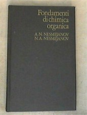 Fondamenti Di Chimica Organica Vol 4 Aleksandr Nesmejanov Mir 1985