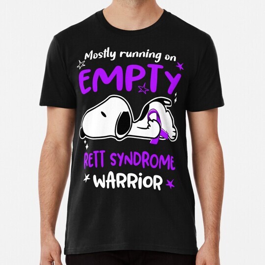 Mostly Running On Empty Rett Syndrome Warrior S to 5XL Made in the USA T-Shirt