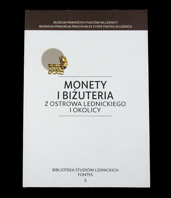 BOOK Ancient Coins & Jewelry in Poland Medieval Ostrow Lednicki Piast Roman Arab