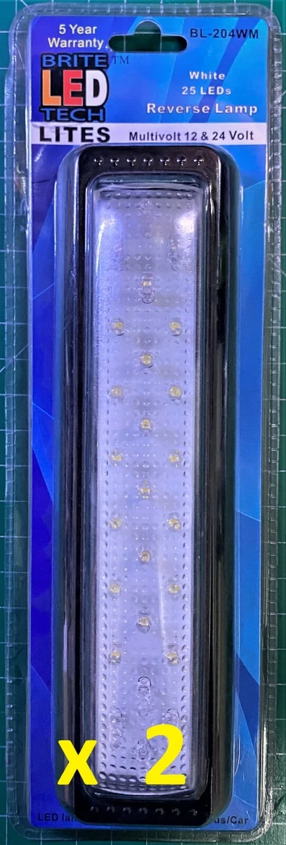 2 Pcs Brite LED Tech 25 LED Reverse Lamp BL 204WM BRAND NEW HIGH QUALITY LEDS