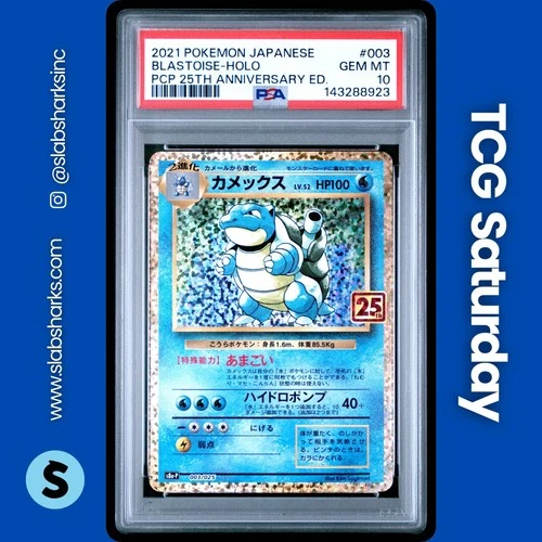 2021 POKEMON JAPANESE #003/025 BLASTOISE HOLO PCP 25TH ANNIVERSARY ED. PSA 10