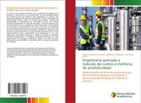 Felipe Santiago Lima Reis (U. A.) | Engenharia Aplicada A ReduçãO De Custos E...