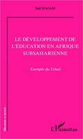 Salé Hagam | Le DéVeloppement De L'éDucation En Afrique Subsaharienne | Buch