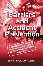 Barriers and Accident Prevention - 9780754643012