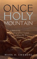 Mark H. Sweberg | Once Holy Mountain | Buch | Englisch (2020) | Gebunden