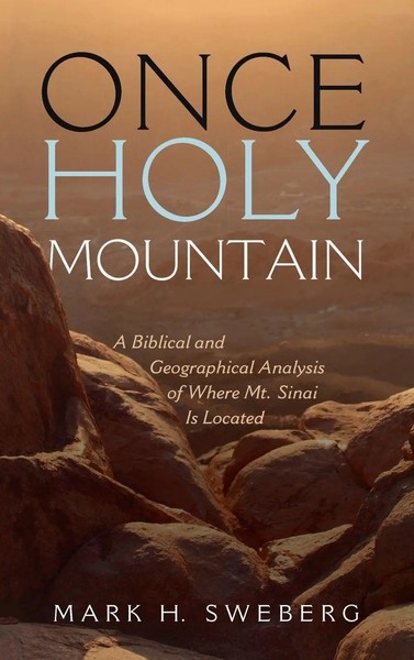 Mark H. Sweberg | Once Holy Mountain | Buch | Englisch (2020) | Gebunden-image