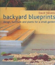 Backyard Blueprints: Style, Design  Details for Outdoor Living - VERY GOOD