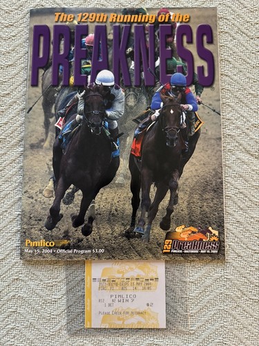 2004 Preakness Official Program $2 Win Ticket Smarty Jones - Picture 2 of 5