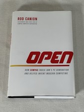 OPEN by Rod Canion - Hardcover with Dust Jacket, 1st Edition 2013, SIGNED