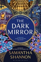 The Dark Mirror Samantha Shannon