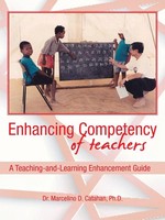 Enhancing Competency Of Teachers | A Teaching-And-Learning Enhancement Guide