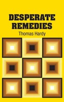 Thomas Hardy | Desperate Remedies | Buch | Englisch (2018) | Gebunden