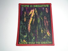 TYPE O NEGATIVE LOVE YOU TO DEATH WOVEN PATCH