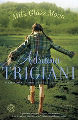 Milk Glass Moon (Big Stone Gap Novels),Adriana Trigiani- 9780345