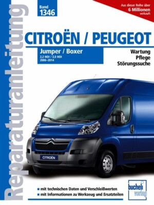 REPARATURANLEITUNG Citroen Jumper Peugeot Boxer 2,2 3,0 HDI Reparatur/Buch