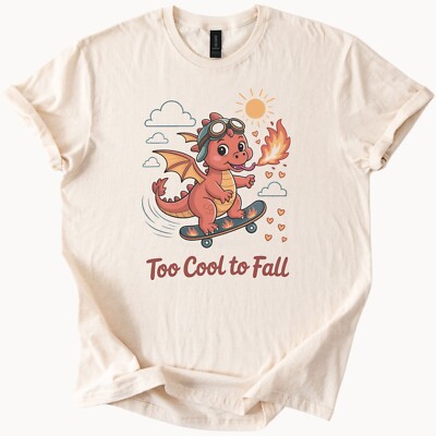 Too Cool to Fall Dragon Skateboard Shirt Cute Fire Breathing Skater Tee