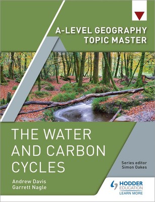 A-level Geography Topic Master | The Water and Carbon Cycles | Nagle (u. a.)