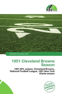 Columba Sara Evelyn | 1951 Cleveland Browns Season | Taschenbuch | Englisch